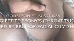 Tinie Nubile Missy1547 4 Facial Cum Shot By Godszson’s Big Black Cock